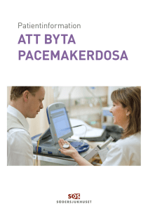 att byta pacemakerdosa