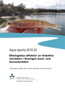 Ekologiska effekter av fiskefria områden i Sveriges kust