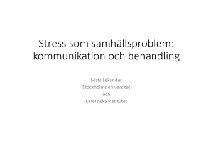 stress som samhällsproblem Lekander företagsläkarföreningen till pdf