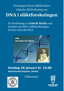 DNA i släktforskningen - Föreningen Orusts Släktforskare