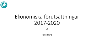 Ekonomiska förutsättningar 2017-2020