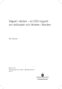 Vägval i vården – en ESO-rapport om skillnader och likheter i Norden