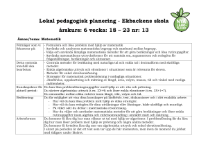 Lokal pedagogisk planering - Ekbackens skola årskurs: 6 vecka: 18