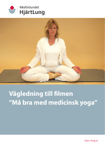 Vägledning till filmen ”Må bra med medicinsk yoga”