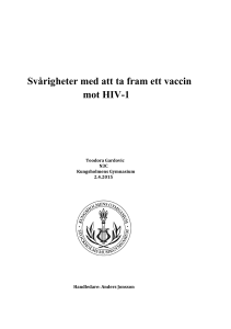 Svårigheter med att ta fram ett vaccin mot HIV-1