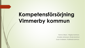 Case * Komptensförsörjning, Vimmerby kommun.