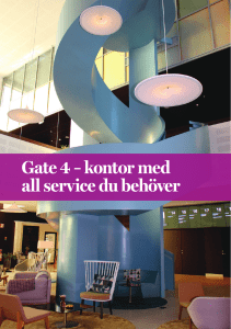 Gate 4 – kontor med all service du behöver