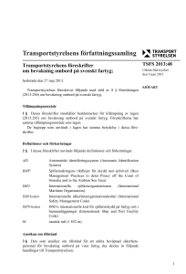 Transportstyrelsens föreskrifter om bevakning ombord på svenskt