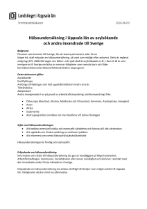 Hälsoundersökning i Uppsala län av asylsökande och andra
