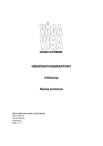 Observationsrapport, Våga Visa