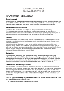INFLAMMATION I MELLANÖRAT - Hoito