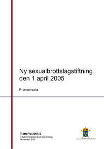 RättsPM 2005:05 Ny sexualbrottslagstiftning den 1 april 2005