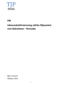 PM Läkemedelsförskrivning utifrån följsamhet mot Skånelistan