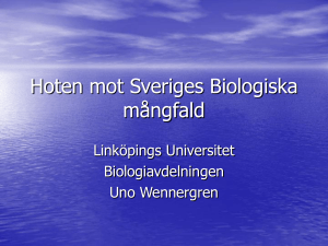 Hoten mot Sveriges Biologiska mångfald - IFM