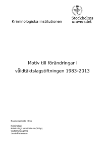 Motiv till förändringar i våldtäktslagstiftningen 1983-2013