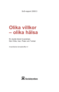 Olika villkor olika hälsa