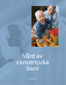 Vård av cancersjuka barn