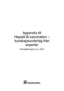 Appendix till Hepatit B-vaccination – kunskapsunderlag från experter