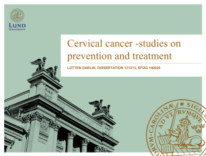 Cervical cancer -studies on prevention and treatment