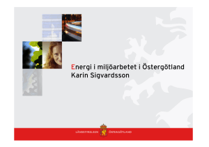 Energi i miljöarbetet i Östergötland Karin