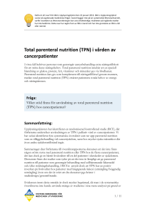 Total parenteral nutrition (TPN) i vården av cancerpatienter