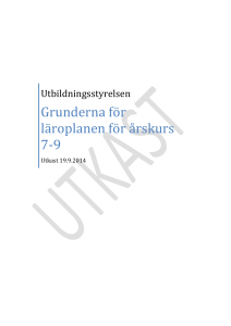 Grunderna för läroplanen för årskurs 7-9