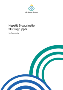 Hepatit B-vaccination till riskgrupper