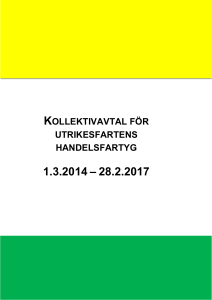 Utrikesfartens kollektivavtal för handelsfartyg 1 3 2014-28 2