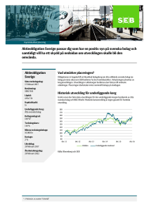 Aktieobligation Sverige passar dig som har en positiv syn på