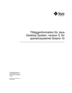 TillÃ¤ggsinformation fÃ¶r Java Desktop System, version 3, fÃ¶r