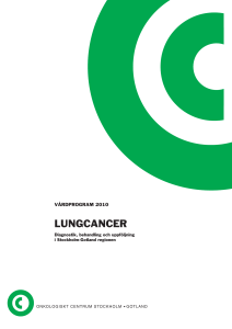 lungcancer - Svensk Lungmedicinsk Förening