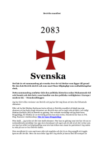 Breiviks manifest Det här är ett sammandrag på - PR