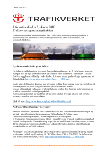 Informationsblad nr 2, oktober 2010 Trafikverkets granskningsfunktion
