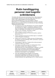 Rutin handläggning personer med kognitiv svikt/demens