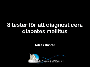 3 tester för att diagnosticera diabetes mellitus