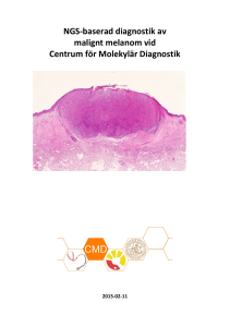 NGS-baserad diagnostik av malignt melanom vid