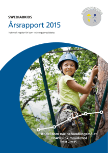 Årsrapport 2015 - Swediabkids - Nationella Diabetesregistret