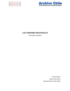 Los cordones industriales. Cronología comentada (Mujica, 2008)