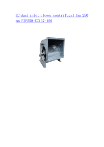 EC dual inlet blower centrifugal fan 250 mm F3P250-EC137-100