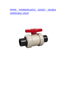 PPHPE THERMOPLASTIC SOCKET DOUBLE UNION BALL VALVE